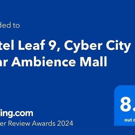 Hotel Leaf 9, Cyber City Near Ambience Mall Gurgaon Exteriör bild